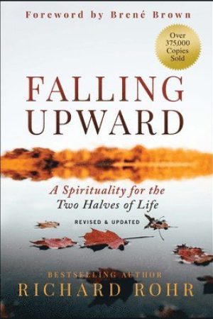 Falling Upward av Richard Rohr